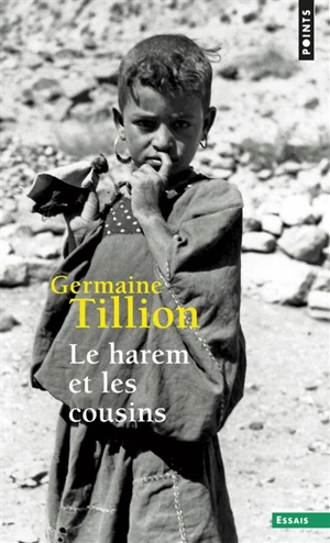 Le harem et les cousins - Germaine Tillion