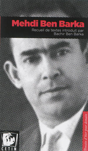 Mehdi Ben Barka - Mehdi Ben Barka