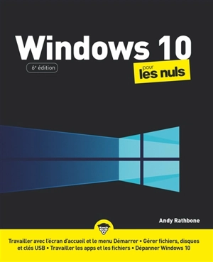 Windows 10 pour les nuls - Andy Rathbone