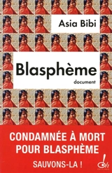 Blasphème - Asia Bibi