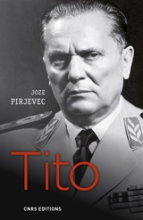 Tito : une vie - Joze Pirjevec