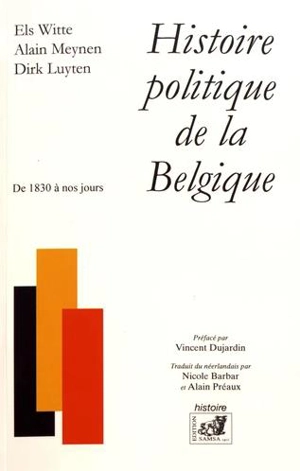 Histoire politique de la Belgique : de 1830 à nos jours - Els Witte