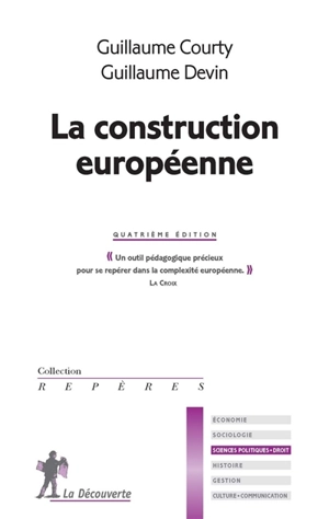 La construction européenne - Guillaume Courty