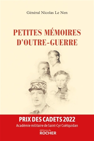 Petites mémoires d'outre-guerre - Nicolas Le Nen