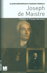 Joseph de Maistre - Claude Boncompain