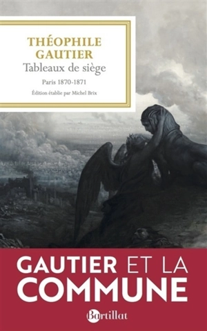 Tableaux de siège : Paris, 1870-1871 - Théophile Gautier