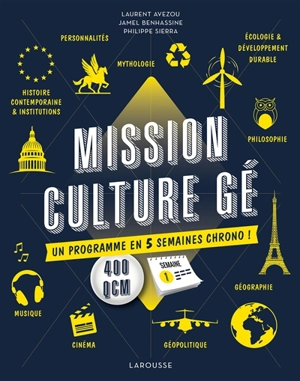 Mission culture gé : un programme en 5 semaines chrono !. Vol. 2 - Laurent Avezou