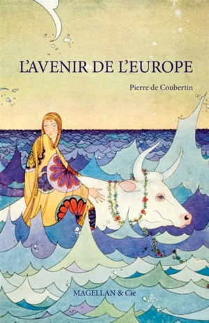 L'avenir de l'Europe - Pierre de Coubertin