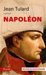 Napoléon ou Le mythe du sauveur - Jean Tulard