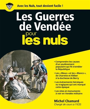 Les guerres de Vendée pour les nuls - Michel Chamard