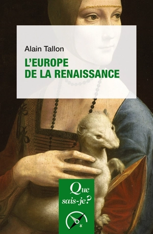 L'Europe de la Renaissance - Alain Tallon