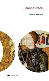 Jeanne d'Arc - Olivier Hanne