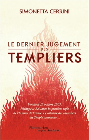 Le dernier jugement des Templiers - Simonetta Cerrini