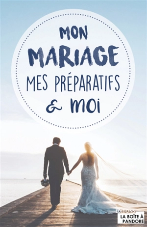 Mon mariage, mes préparatifs et moi - Mathilde De Jamblinne