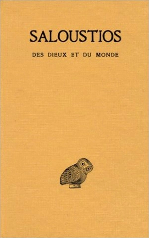 Des dieux et du monde - Salluste le philosophe