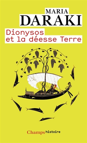 Dionysos et la déesse Terre - Maria Daraki