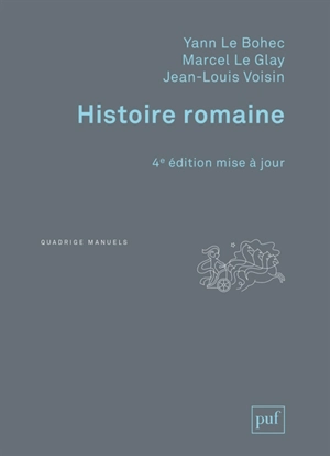 Histoire romaine - Yann Le Bohec