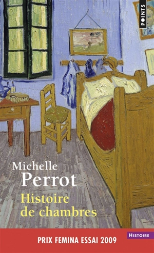 Histoire de chambres - Michelle Perrot