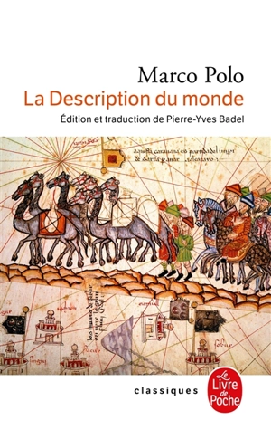 La description du monde - Marco Polo