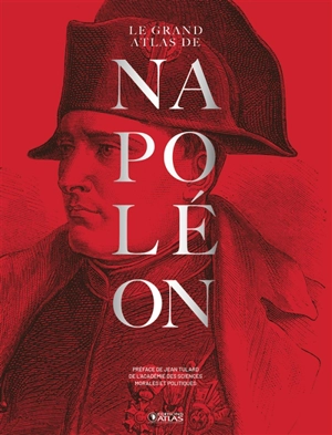 Le grand atlas de Napoléon