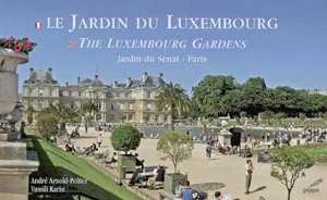 Le jardin du Luxembourg : jardin du Sénat, Paris. The Luxembourg gardens - André Arnold-Peltier