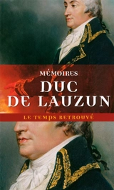 Mémoires - Armand-Louis de Gontaut Biron