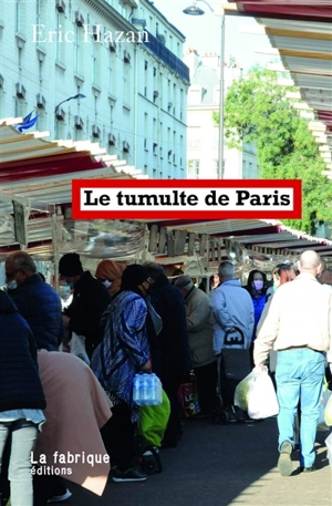 Le tumulte de Paris - Eric Hazan