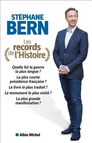 Les records de l'histoire - Stéphane Bern