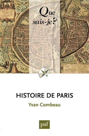 Histoire de Paris - Yvan Combeau