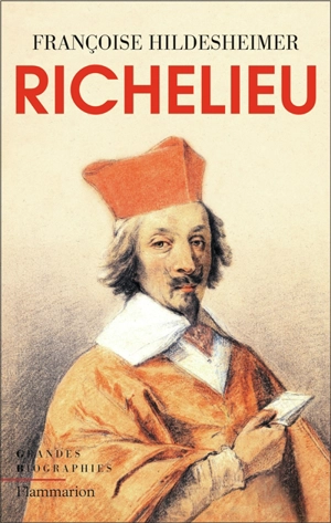 Richelieu - Françoise Hildesheimer
