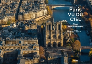 Paris vu du ciel - Yann Arthus-Bertrand