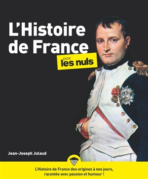 L'histoire de France pour les nuls - Jean-Joseph Julaud