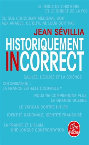 Historiquement incorrect - Jean Sévillia