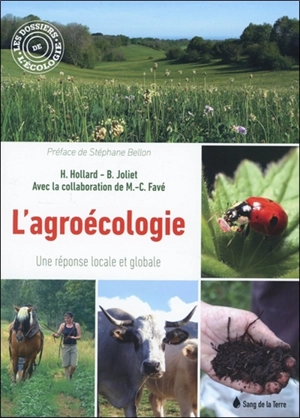 L'agroécologie : une réponse locale et globale - Hélène Hollard