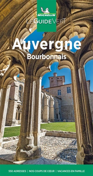 Auvergne : Bourbonnais - Manufacture française des pneumatiques Michelin