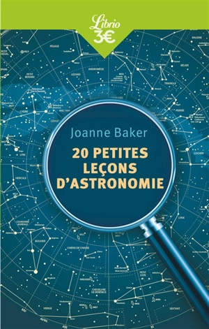 20 petites leçons d'astronomie - Joanne Baker