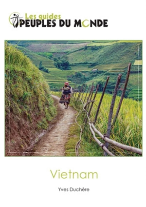 Vietnam - Yves Duchère