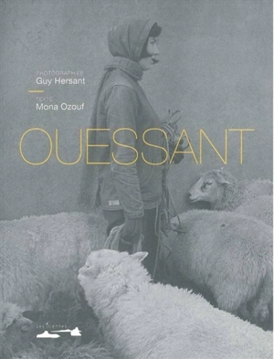 Ouessant : 1977-1984 - Guy Hersant