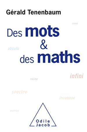 Des mots & des maths - Gérald Tenenbaum