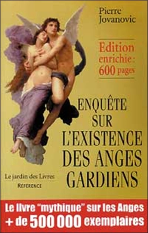 Enquête sur l'existence des anges gardiens - Pierre Jovanovic