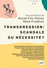 Transgression : scandale ou nécessité ? - Colloque GYPSY (20 ; 2020 ; Paris)