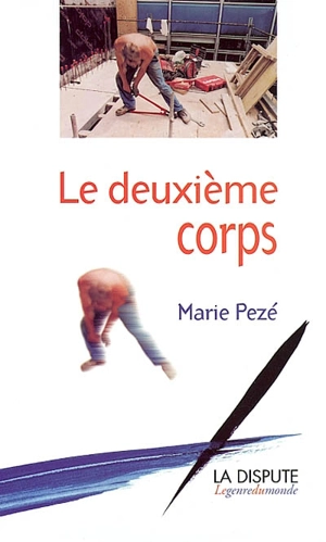 Le deuxième corps - Marie Grenier-Pezé