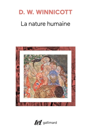 La nature humaine - Donald Woods Winnicott