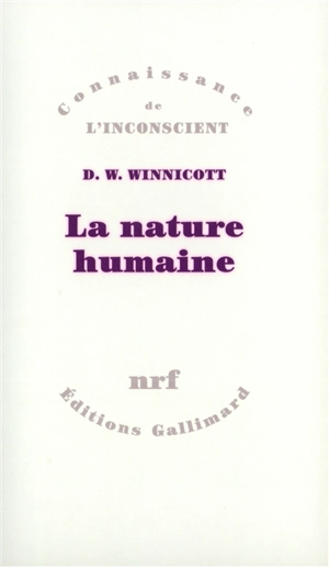 La nature humaine - Donald Woods Winnicott