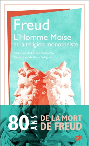 L'homme Moïse et la religion monothéiste - Sigmund Freud