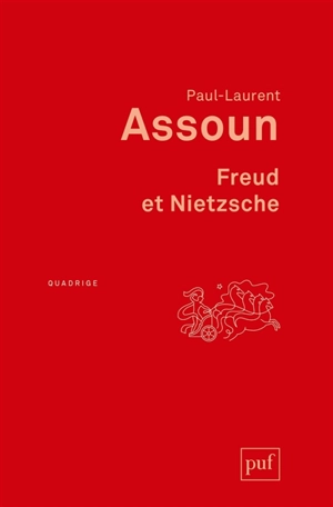 Freud et Nietzsche - Paul-Laurent Assoun