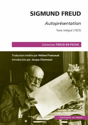 Autoprésentation : texte intégral (1925) - Sigmund Freud