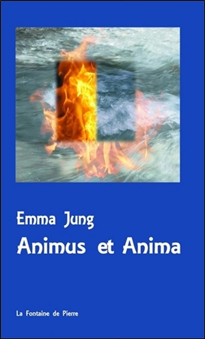 Anima et animus - Emma Jung