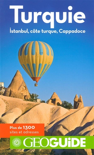 Turquie : Istanbul, côte turque, Cappadoce - Christine Barelly