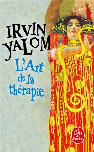 L'art de la thérapie : essai - Irvin D. Yalom